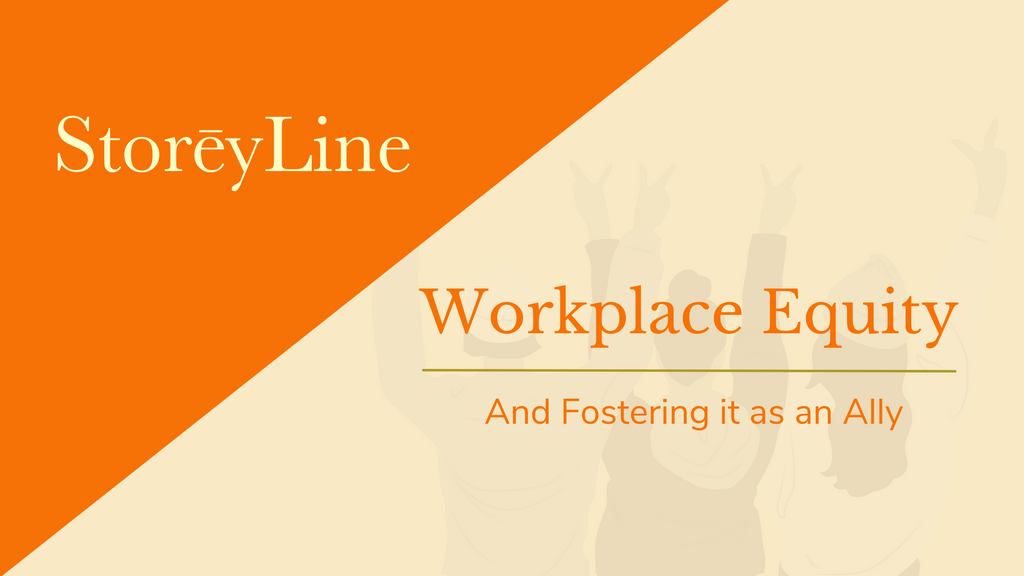 Fostering Workplace Equity as an Ally